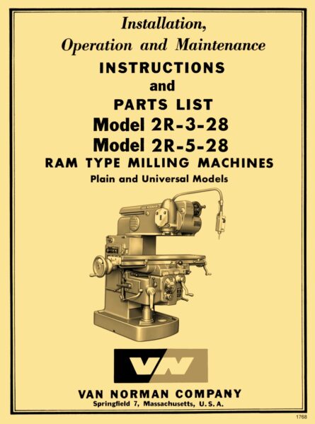 VAN NORMAN 2R-3-28 2R-5-28 Ram Type Milling Machine Operator Service ...