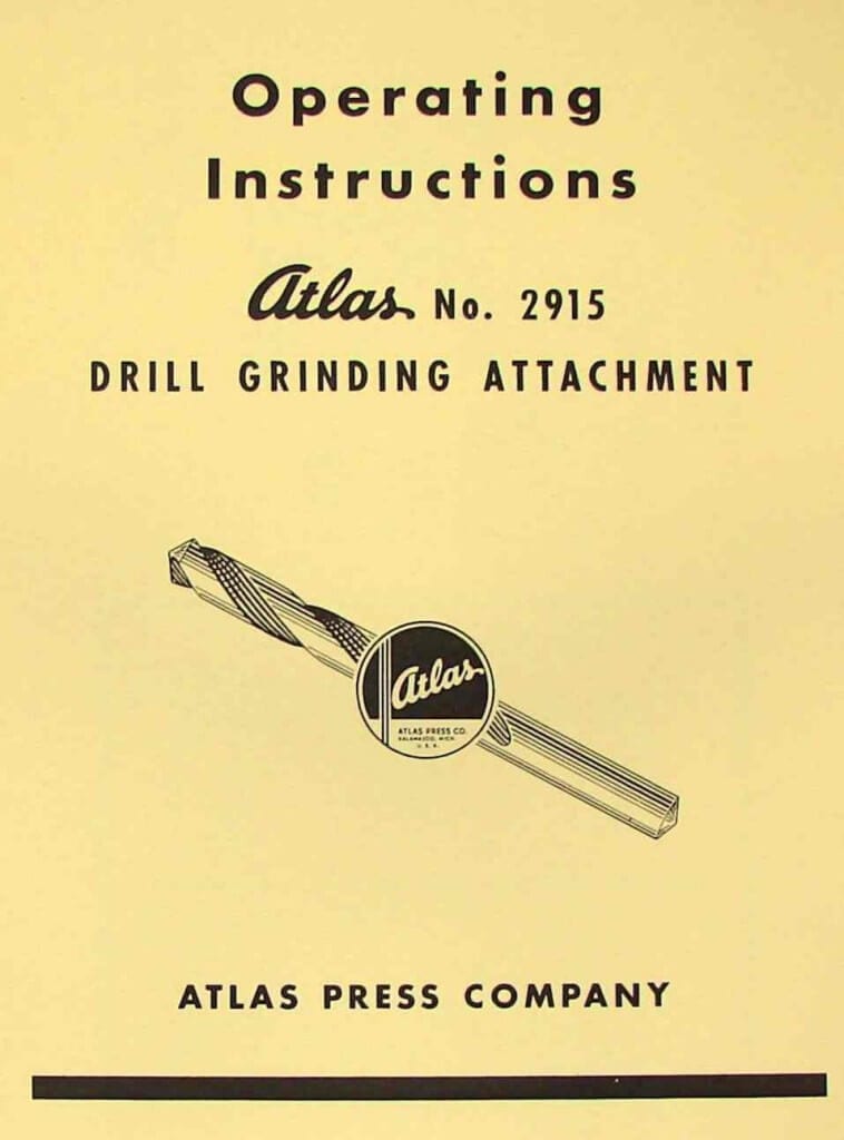 Atlas 2915 Drill Grinding Attachment Instruction & Parts Manual - Ozark ...