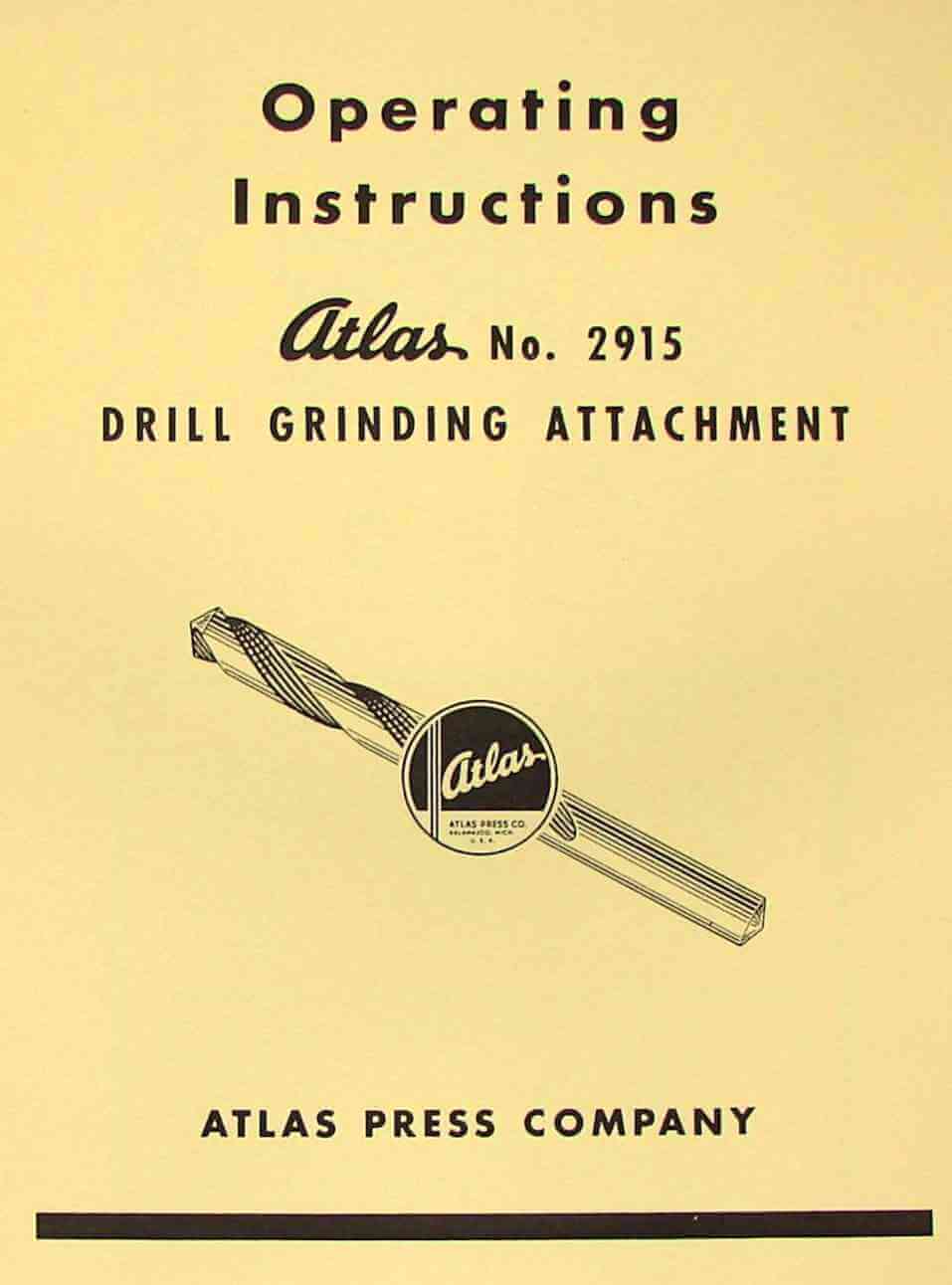 Atlas 2915 Drill Grinding Attachment Instruction & Parts Manual Ozark