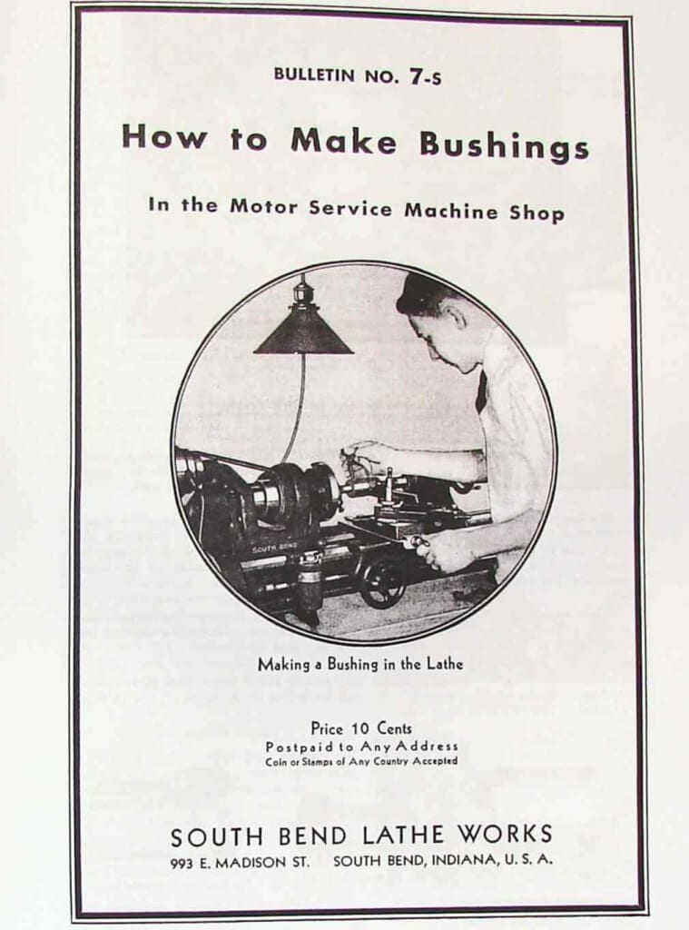SOUTH BEND How To Make Bushings Manual Bulletins No. 7 & 7S Ozark