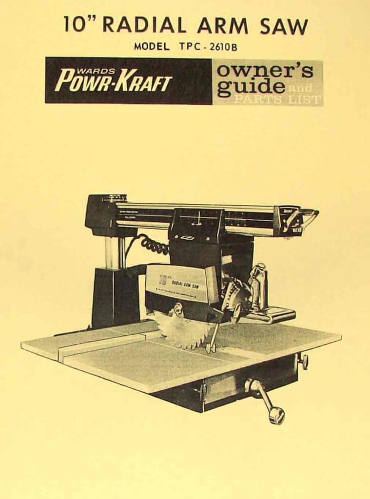 POWRKRAFT 10" Radial Arm Saw TPC2610B Owner's & Parts Manual Ozark