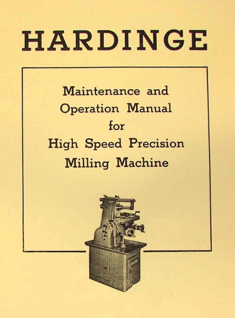 HARDINGE Horizontal Milling Machine Owner's Operator & Maintenance ...