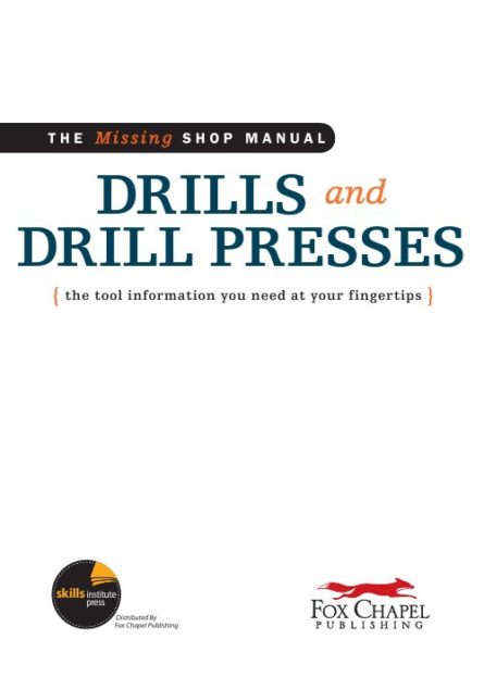 Guide on How to Use and Setup Drills and Drill Presses - The Missing ...