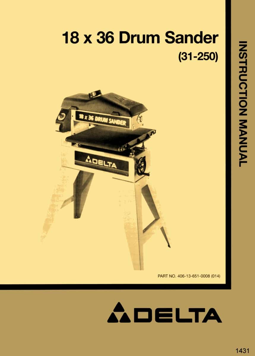 DELTA 18 x 36 Drum Sander 31250 Instructions & Parts Manual Ozark