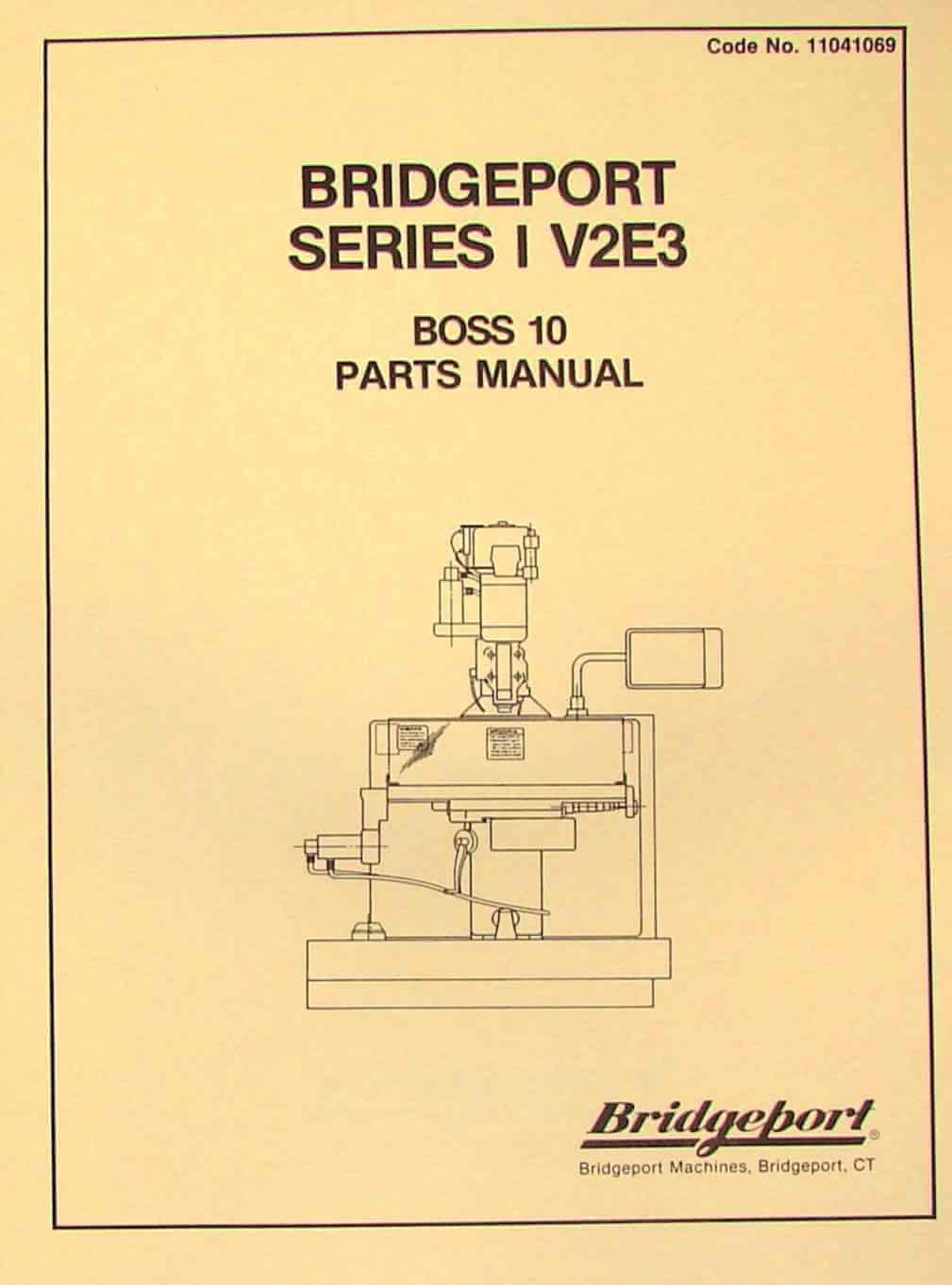 BRIDGEPORT Series I V2E3 BOSS 10 CNC Mill Part Manual Ozark Tool