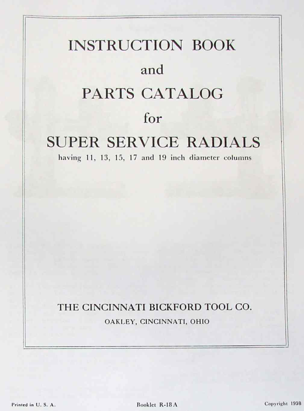 Cincinnati Bickford 9" Column Radial Drill Instruction and Parts Manual 1947 