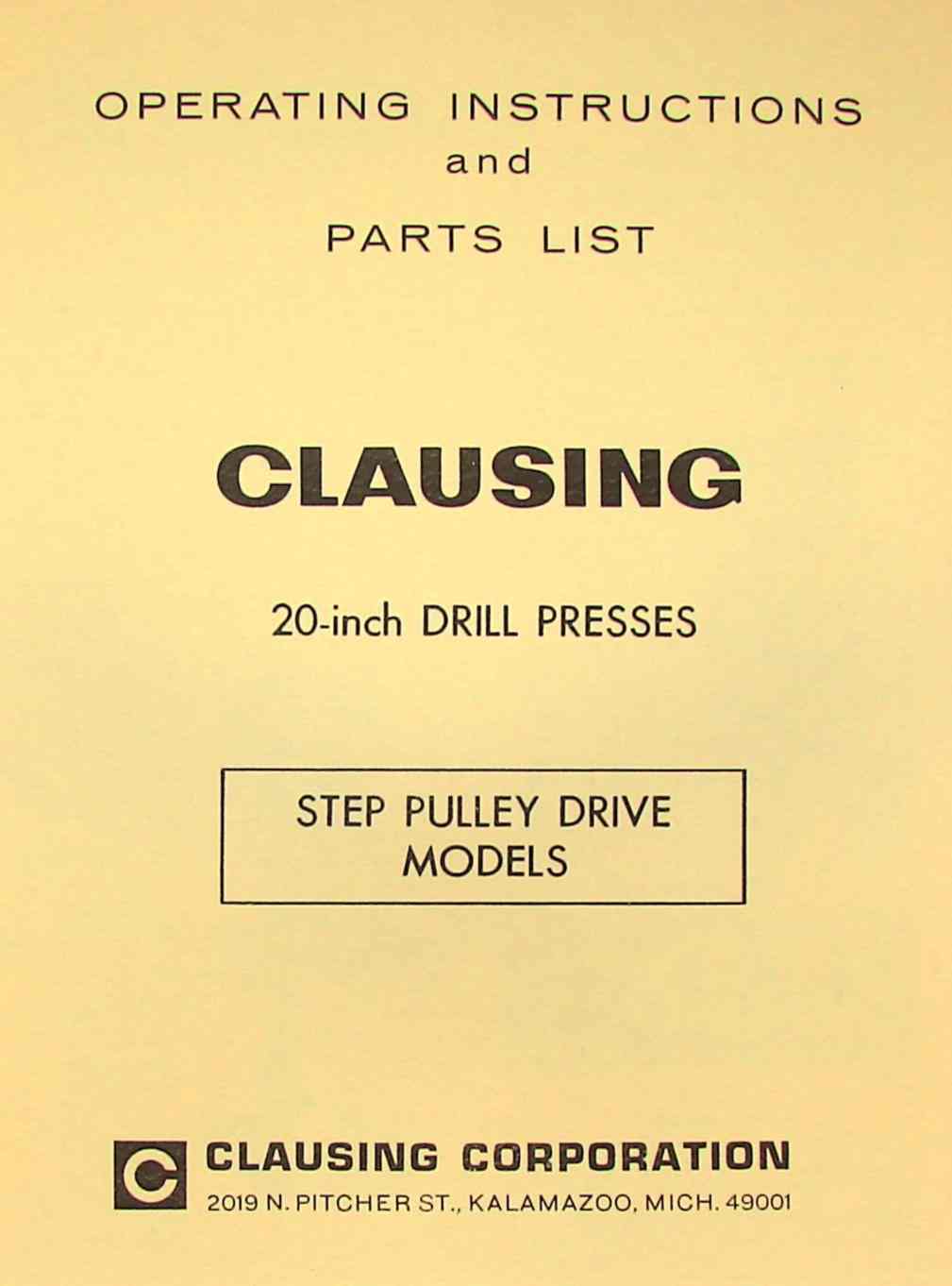 CLAUSING 20 Step Pulley Drill Presses Operator & Parts Manual 0146 
