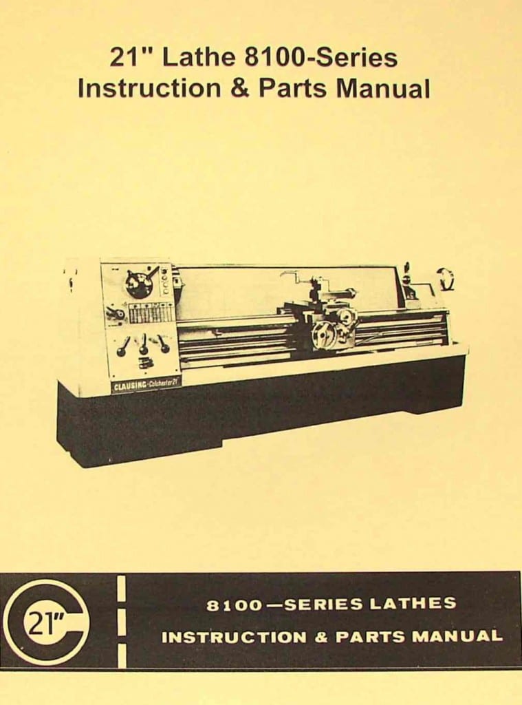 CLAUSINGColchester 21" 8100 Series Metal Lathe Operating & Parts