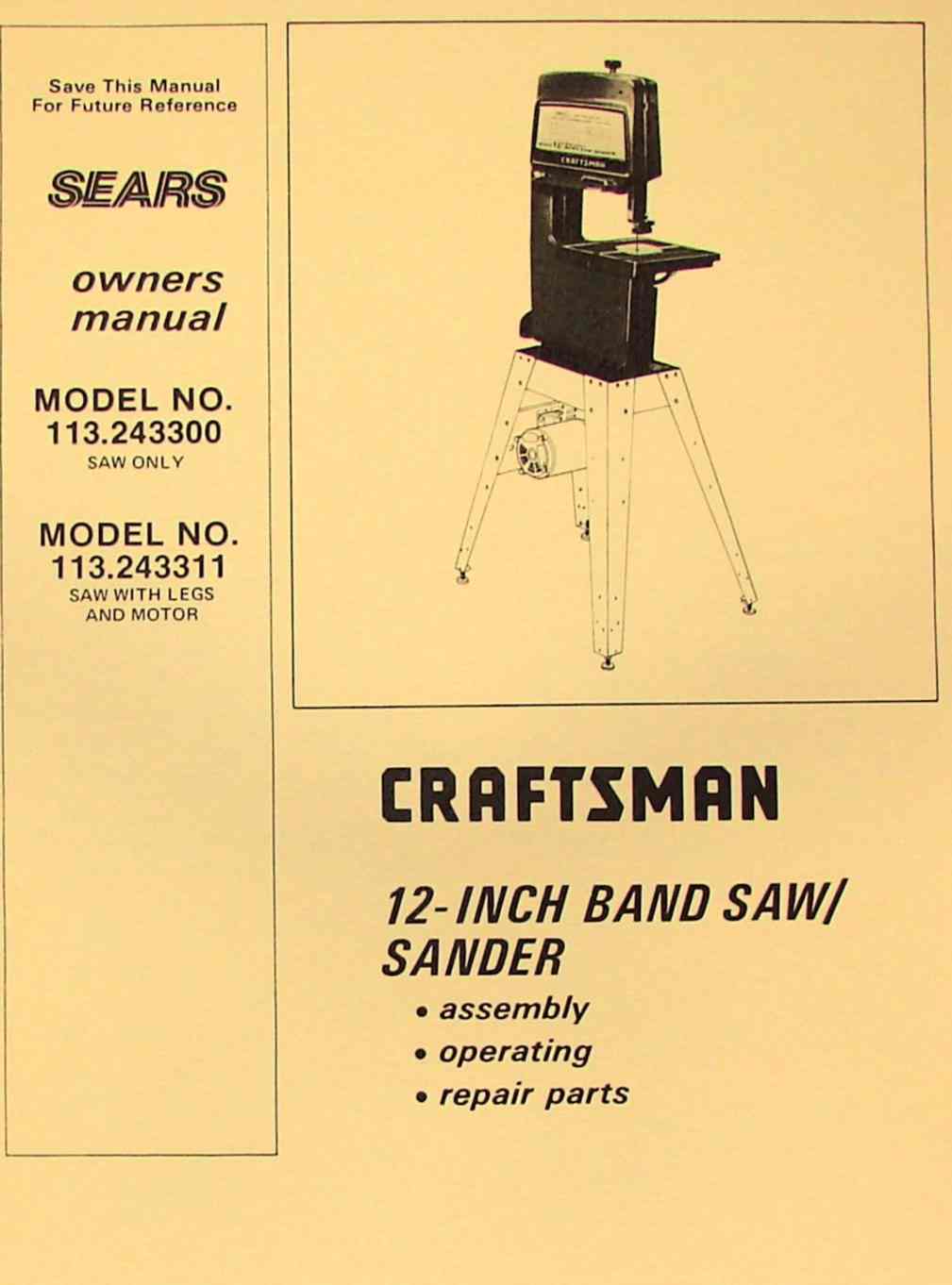CRAFTSMAN 113.243300 & 113.243311 12" Band Saw Sander Operator Part Manual 0177 