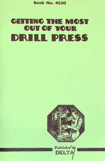 DELTA-HOMECRAFT Radial Drill Press Operator's & Parts Manual 0236 