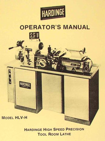 HARDINGE Old HLV High Speed Tool Room Lathe Operator’s Manual ’54 1124 