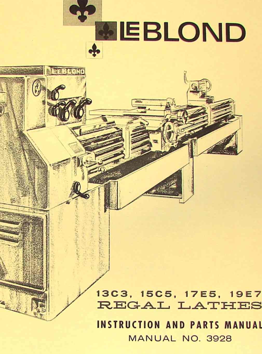 15 17 & 19 #18 Lathe Operations Maintenance and Parts Manual 1962 Leblond 13" 