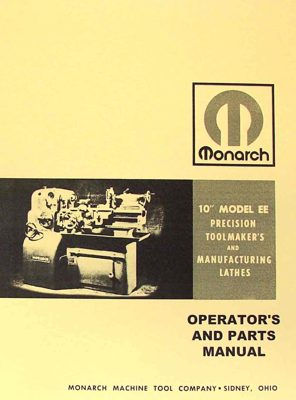 Monarch 10" Model EE Toolmaker's Lathe 1940's-1950's Operator & Parts Manual #91 