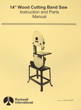 ROCKWELL/Delta 14 Inch Wood & Metal Band Saw Manual 0625 