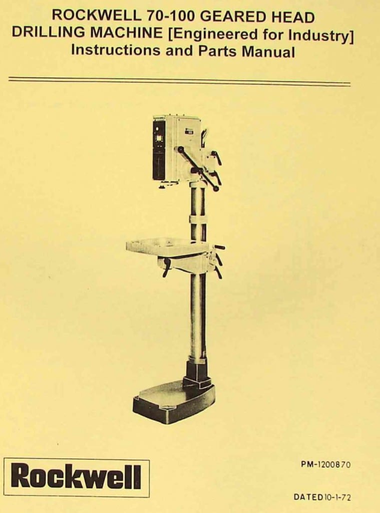 ROCKWELL 70100 EFI1 Geared Head Drilling Machine Instructions & Part