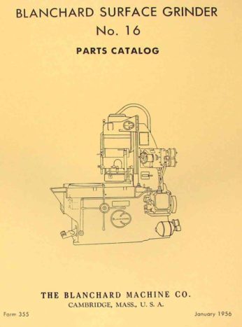 Blanchard 16 Vertical Surface Grinder Parts Manual 1936 