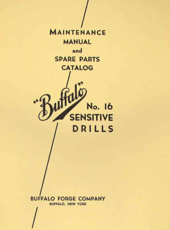 18 Drill Press Maintenance & Spare Parts Manual  *271 Buffalo Forge No 