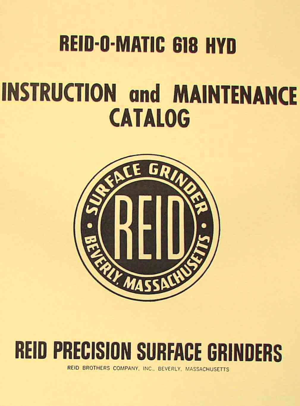 REID-O-MATIC 618 HYD Hyrdraulic Surface Grinder Instructions & Parts Manual 0948 