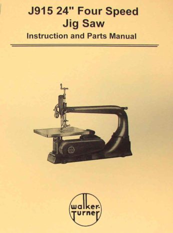 WALKER TURNER 1100 Series Radial Arm Saw Operator & Parts Manual 0739 