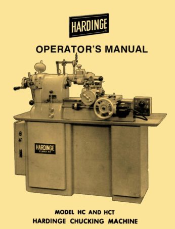 HARDINGE HLV-H High Speed Tool Room Lathe Operator’s Manual ’60 1127 