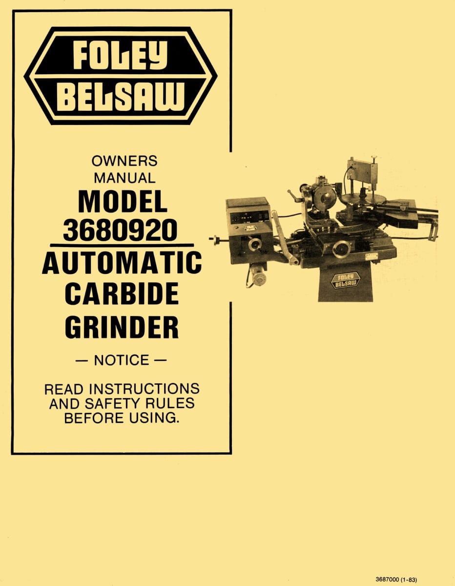 FOLEY Belsaw 3680920 Automatic Carbide Grinder Instructions & Parts Manual  - Ozark Tool Manuals & Books
