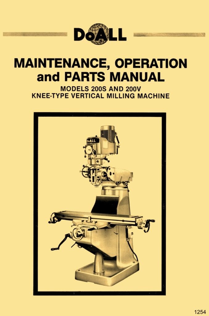 DoAll 200S & 200V Vertical Milling Machines Owners, Operator's, and
