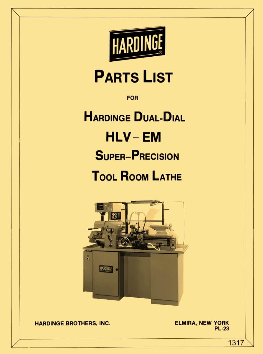 HARDINGE Older HLV-H Metal Lathe below serial #4999 Parts Manual  0966 